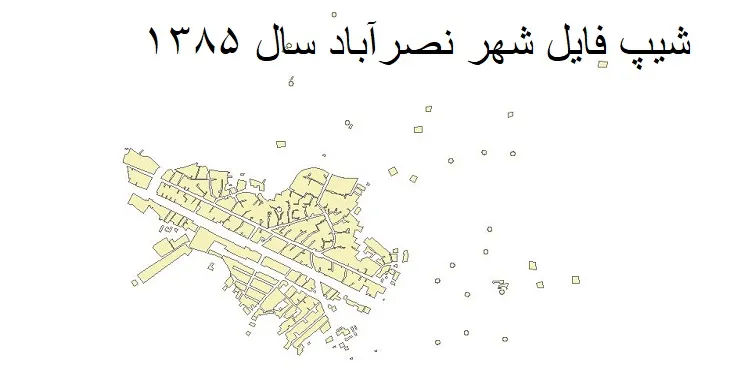 نقشه شیپ فایل بلوک آماری شهر نصرآباد + فایل اکسل